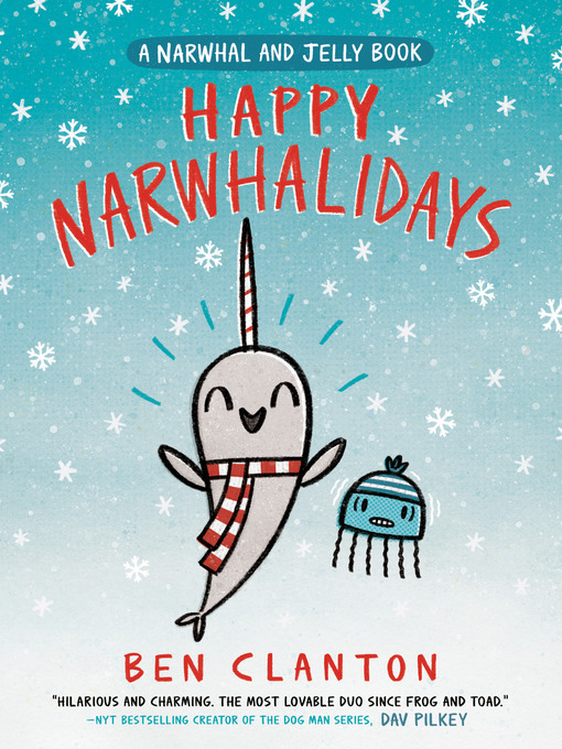 Title details for Happy Narwhalidays by Ben Clanton - Wait list